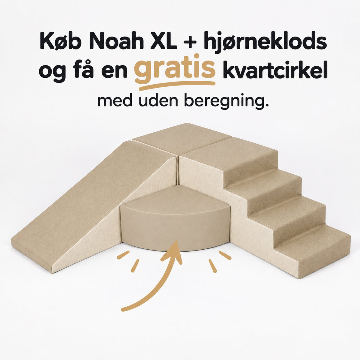 Noah XL + hjørneklods special edition